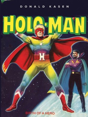 cover image of The Amazing Adventures of Holo-Man